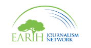 Applications Invited for Earth Journalism Network (EJN) Grant 
