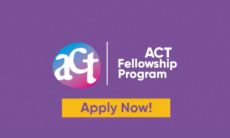 ACT Fellowship Program invites applications for 2023-24 cohort; seeks young professionals aspiring to be social change-makers