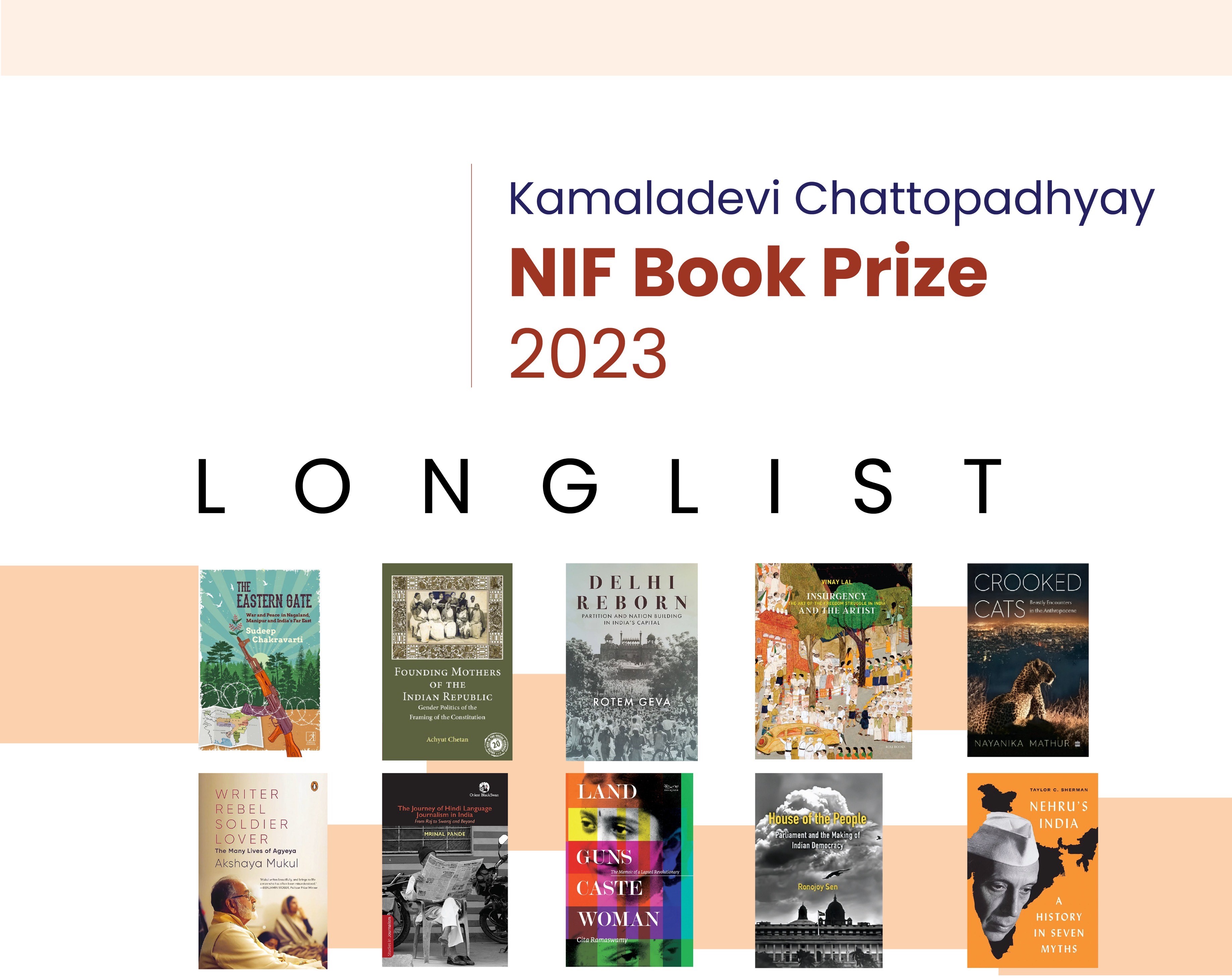 The New India Foundation is pleased to announce the LONGLIST  for the Kamaladevi Chattopadhyay NIF Book Prize 2023